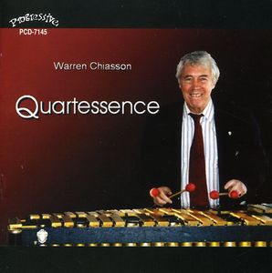 Quartessence , Warren Chiasson