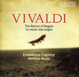 Return of the Angels , Ensemble Caprice