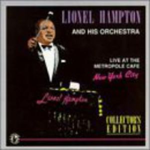 Live at Metropole Cafe , Lionel Hampton