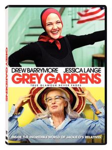 Grey Gardens , Jessica Lange