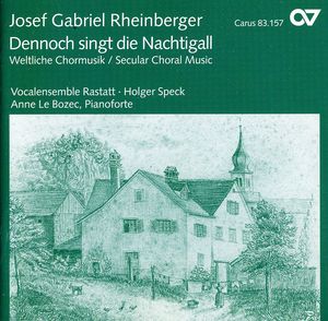 Dennoch Singt Die Nachtigall: Secular Choral Music