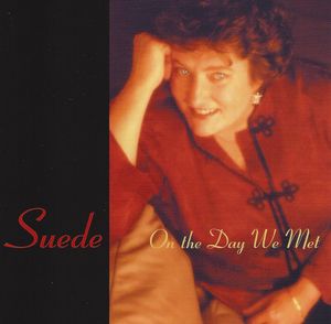 On the Day We Met , Suede