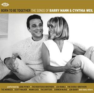 Born to Be Together: Songs of Barry Mann & Cynthia (IMPORT)