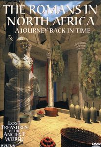 Lost Treasures: The Romans in North Africa , Andrew Wilson