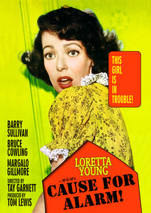 Cause for Alarm! , Loretta Young