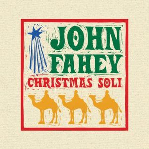 Christmas Guitar Soli with John Fahey