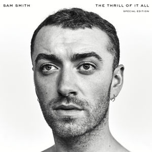 The Thrill Of It All , Sam Smith