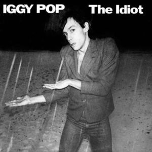 The Idiot , Iggy Pop