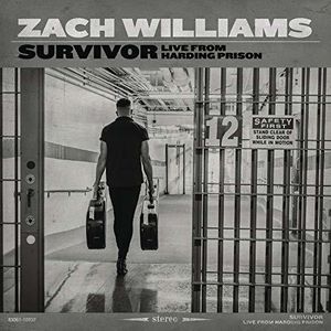 Survivor: Live From Harding Prison , Zach Williams