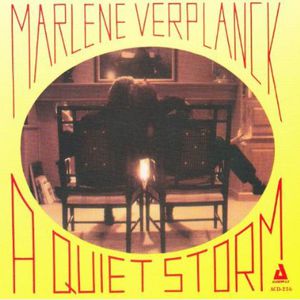Quiet Storm , Marlene VerPlanck