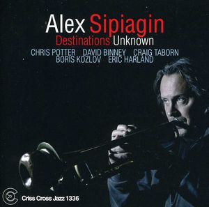 Destinations Unknown , Alex Sipiagin