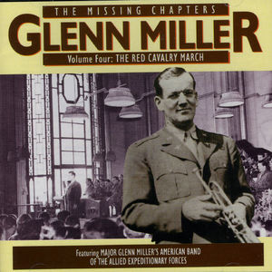 Red Cavalry March 4 , Glenn Miller