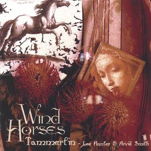 Wind Horses , Tammerlin