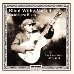Statesboro Blues: The Early Years (1927-1935)