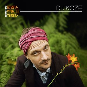 DJ Koze - Dj-Kicks , DJ Koze