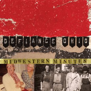 Midwestern Minutes , Defiance, Ohio