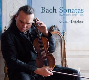 Sonaten BWV 1001 1003 1005 , Gunar Letzbor