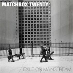 Exile on Mainstream [Import] , Matchbox Twenty