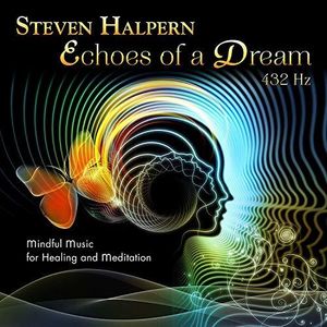 Echoes Of A Dream -  Inner Peace Music