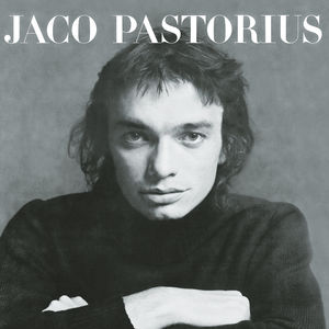 Jaco Pastorius , Jaco Pastorius