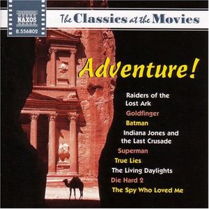 Classics At The Movies: Adventure , Various Artists