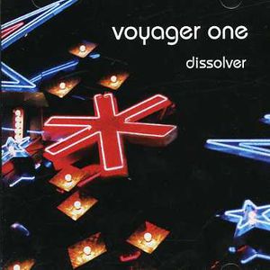 Dissolver , Voyager One