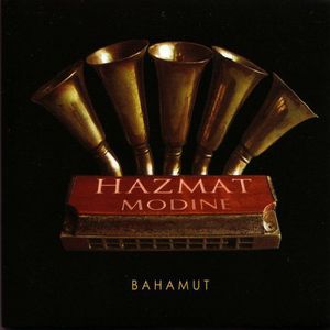 Bahamut , Hazmat Modine