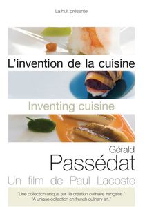 Gerald Passedat: Inventing Cuisine , G rald Pass dat