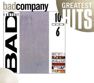 10 from 6 , Bad Company