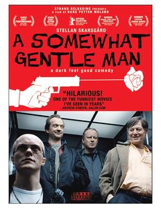 A Somewhat Gentle Man , Jan Gunnar R ise