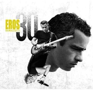 30 Eros Ramazzotti [Import] , Eros Ramazzotti