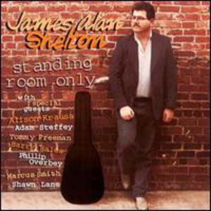 Standing Room Only , James Alan Shelton