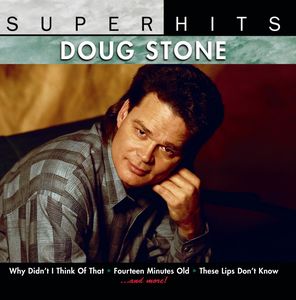 Super Hits , Doug Stone