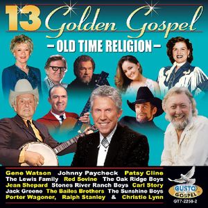 13 Golden Gospel: Old Time Religion , Various Artists