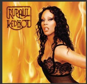 Rupaul Red Hot , RuPaul