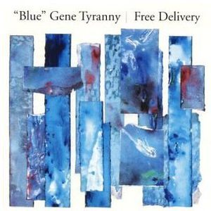 Free Delivery , "Blue" Gene Tyranny