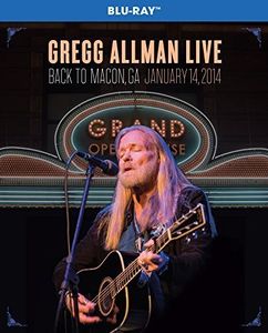 Gregg Allman Live: Back to Macon, GA