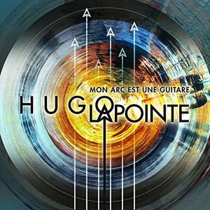 Mon Arc Est Une Guitare [Import]