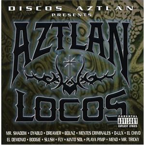 Aztlan Locos [Explicit Content] , Various Artists