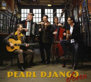 Eleven , Pearl Django