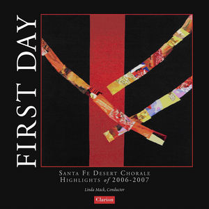 First Day , Santa Fe Desert Chorale