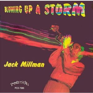 Blowing Up a Storm , Jack Millman