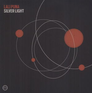 Silver Light , Lali Puna