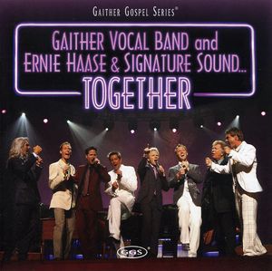 Together , Gaither Vocal Band