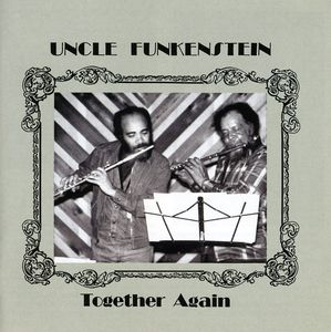 Together Again , Uncle Funkenstein