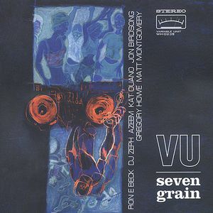 Seven Grain , Vu