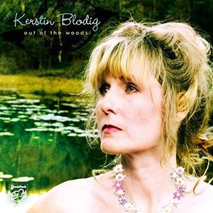 Out of the Woods , Kerstin Blodig