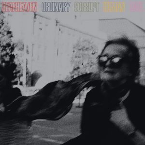 Ordinary Corrupt Human Love , Deafheaven
