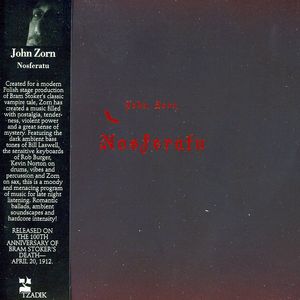 Nosferatu , John Zorn