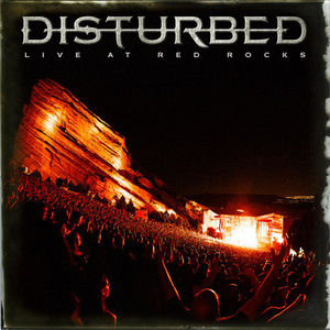 Disturbed - Live At Red Rocks [Explicit Content] , Disturbed